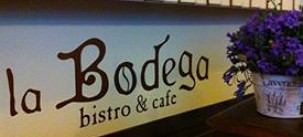 La Bodega Bistro & Cafe